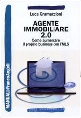 Agente immobiliare 2.0. Come aumentare il proprio business con l'MLS Agente immobiliare 2.0. Come aumentare il proprio business con l'MLS