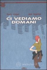 Ci vediamo domani