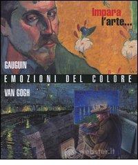 Emozioni del colore con Gauguin e Van Gogh