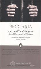 Dei delitti e delle pene. Con il commento di Voltaire. Ediz. integrale