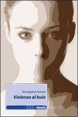 Violenza al buio
