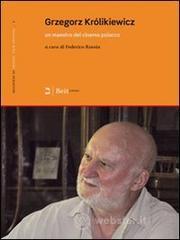 Gregor Krolikiewicz. Un maestro del cinema polacco