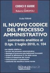 Il nuovo codice del processo amministrativo
