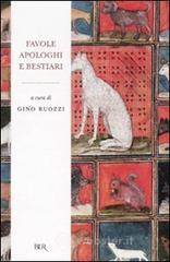 Favole, apologhi e bestiari. Moralit� poetiche e narrative nella letteratura italiana