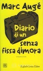 Diario di un senza fissa dimora. Etnofiction