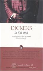 Le due città. Ediz. integrale Le due città. Ediz. integrale