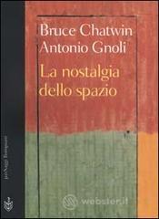 La nostalgia dello spazio