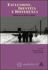 Esclusione, identit� e differenza. Riflessioni su diritti e alterit�