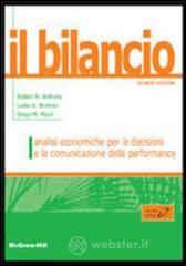 Il bilancio. Analisi economiche per le decisioni e la comunicazione della performance