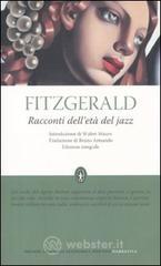 Racconti dell'età del jazz. Ediz. integrale Racconti dell'età del jazz. Ediz. integrale