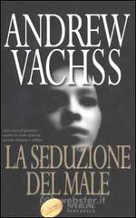 La seduzione del male