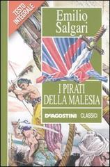 I pirati della Malesia. Ediz. integrale I pirati della Malesia. Ediz. integrale