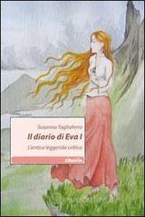 Il diario di Eva I. L'antica leggenda celtica