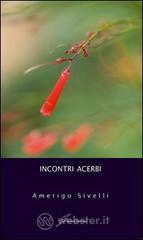 Incontri acerbi