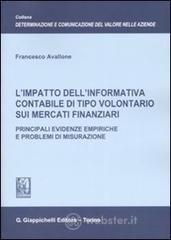 L' impatto dell'informativa contabile di tipo volontario sui mercati finanziari. Principali evidenze empiriche e problemi di misurazione