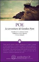 Le avventure di Gordon Pym. Ediz. integrale Le avventure di Gordon Pym. Ediz. integrale