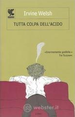 Tutta colpa dell'acido