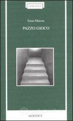 Pazzo gioco