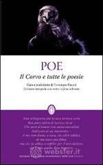 Il corvo e tutte le poesie. Testo inglese a fronte. Ediz. integrale Il corvo e tutte le poesie. Testo inglese a fronte. Ediz. integrale