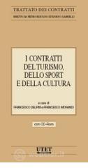 I contratti del turismo dello sport e della cultura. Con CD-ROM