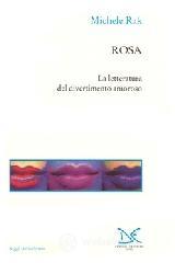 Rosa. La letteratura del divertimento amoroso