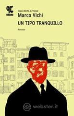 Un tipo tranquillo Un tipo tranquillo