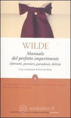 Manuale del perfetto impertinente. Aforismi, pensieri, paradossi, delizie