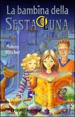 La bambina della sesta luna