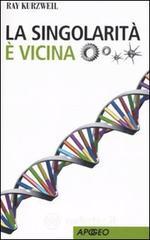 La singolarit� � vicina