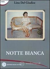 Notte bianca
