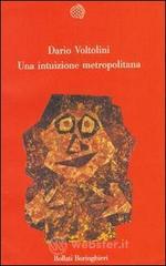 Una intuizione metropolitana