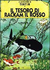 Le avventure di Tintin. Il tesoro di Rakam il Rosso Le avventure di Tintin. Il tesoro di Rakam il Rosso