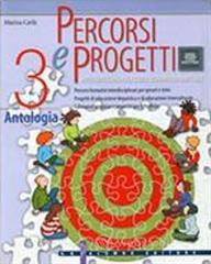 Percorsi e progetti. Per la Scuola media vol.3