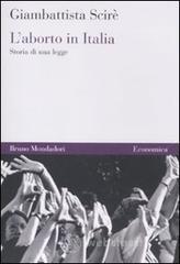 L' aborto in Italia. Storia di una legge