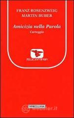 Amicizia nella Parola. Carteggio