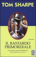 Il bastardo primordiale