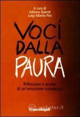 Voci dalla paura. Riflessioni e analisi di unemozione complessa. E-book