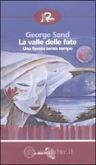 La valle delle fate. Una favola senza tempo