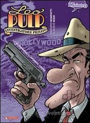 La scomparsa di Amanda Cross. Leo Pulp vol.1