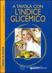 A tavola con l'indice glicemico
