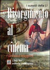 Risorgimento al cinema. E-book