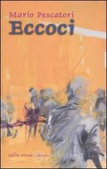 Eccoci. Racconti Eccoci. Racconti