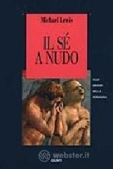 Il s� a nudo. Alle origini della vergogna