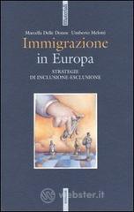 Immigrazione in Europa. Strategie di inclusione-esclusione