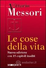Le cose della vita Le cose della vita