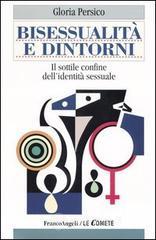 Bisessualit� e dintorni. Il sottile confine dellidentit� sessuale. E-book