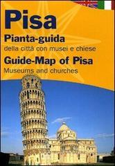 Pisa. Pianta-guida della citt� con musei, chiese. Ediz. italiana e inglese