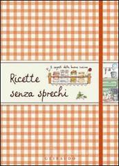 Ricette senza sprechi