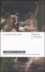 Il ministro e le sue mogli. E-book
