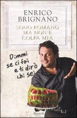 Sono romano ma non � colpa mia. E-book